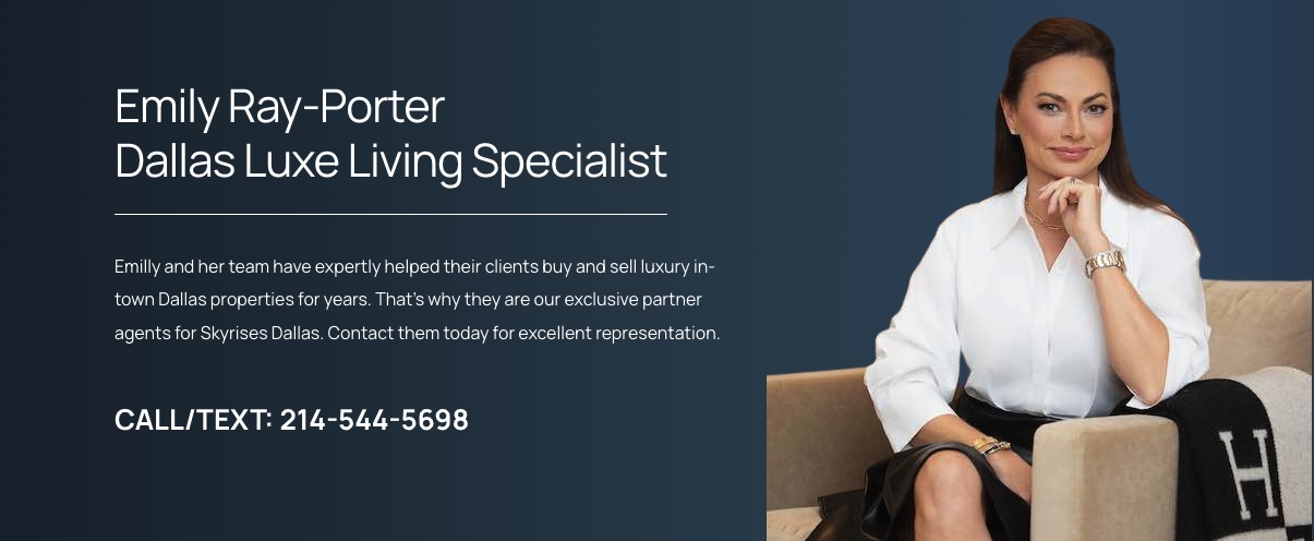 Emily Ray-Porter, Dallas Luxe Living Specialist